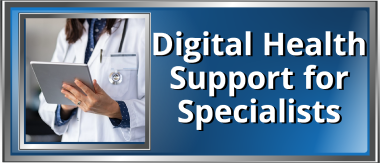 Digital Health for Specialists